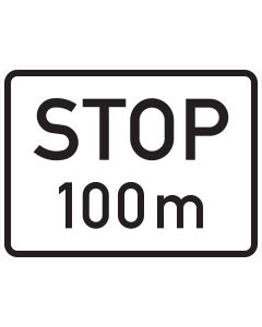 Verkehrszeichen 1004-32 Stop in 100 m – Zusatzzeichen nach StVO