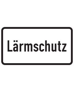 Zusatzzeichen 1012-36 Lärmschutz mit schwarzer Aufschrift und schwarzem Rand auf weißem Grund