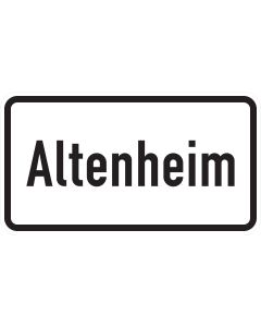 Zusatzzeichen 1012-52 Altenheim mit schwarzer Aufschrift und schwarzem Rand auf weißem Grund