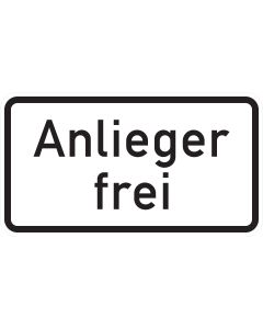 Weißes Zusatzzeichen 1020-30 mit schwarzer zweizeiliger Aufschrift „Anlieger frei“