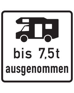 Zusatzzeichen 1024-19 mit Wohnmobil-Sinnbild und Aufschrift „bis 7,5 t ausgenommen“