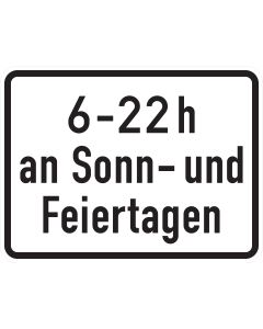 Zusatzzeichen 1042-35 mit der Beispielaufschrift „6–22 h an Sonn- und Feiertagen“ auf weißem Grund
