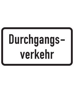 Zusatzzeichen 1053-36 Durchgangsverkehr mit schwarzer Aufschrift und schwarzem Rand auf weißem Grund