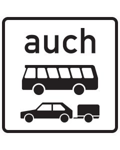 Zusatzzeichen 1060-32 für Kraftomnibusse und Pkw mit Anhänger bei Lkw-Kontrollen