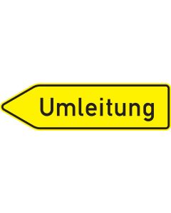 Gelbes Verkehrszeichen 454-40 Umleitungswegweiser doppelseitig mit Aufschrift Umleitung Richtung links