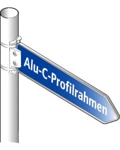 Wegweiser in Alu-C-Profilrahmen