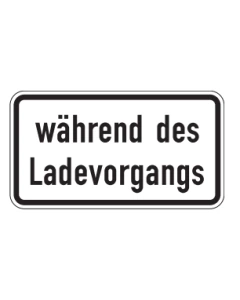 Verkehrszeichen Nr. 1053-54 Während des Ladevorgangs